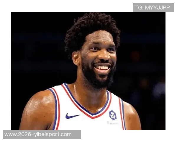 恩比德缺阵已久纳斯透露明天复出希望但不确定性仍存 恩比德缺阵已久纳斯透露明天复出希望但不确定性仍存